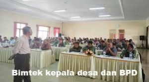 Bimtek Kepala Desa dan BPD Desa