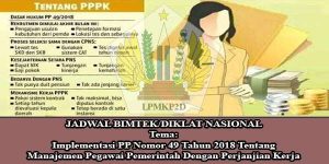 Bimtek PP Nomor 49 Tahun 2018 Tentang Manajemen Pegawai Pemerintah Dengan Perjanjian Kerja